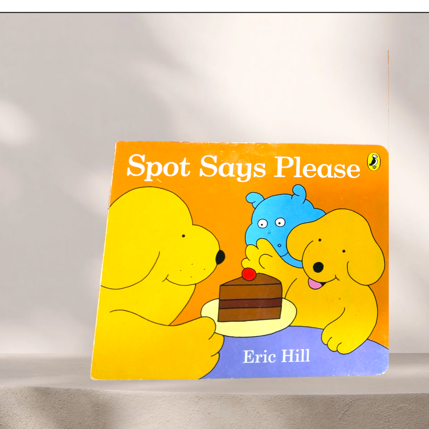 🌈 Spot Says Please – by Eric Hill