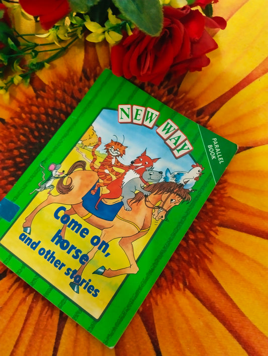 Come on horse and other stories